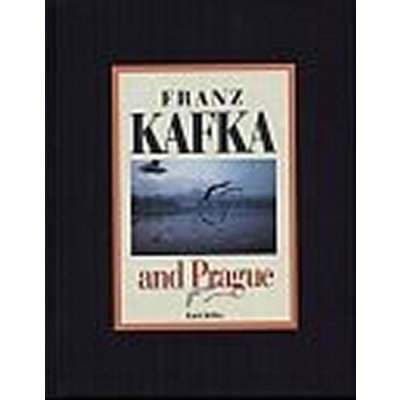 Franz Kafka and Prague – Hledejceny.cz
