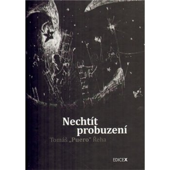 Nechtít probuzení