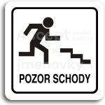 ACCEPT Piktogram pozor schody - bílá tabulka - černý tisk – Sleviste.cz