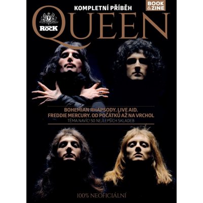 Queen – Kompletní příběh