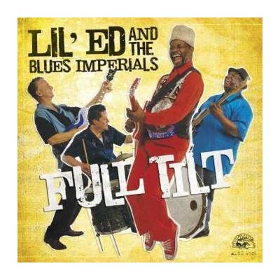CD Lil' Ed And The Blues Imperials: Full Tilt