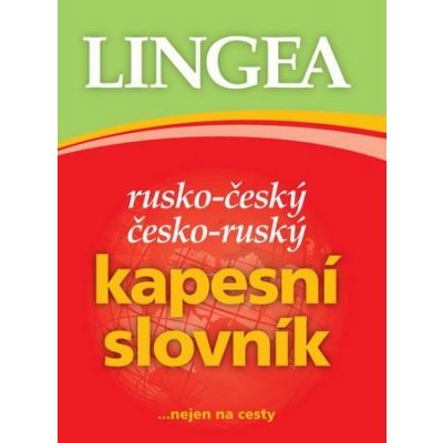 Rusko-český, česko-ruský kapesní slovník ...nejen na cesty – Hledejceny.cz