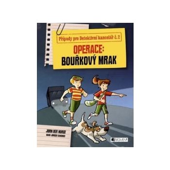 Případy pro Detektivní kancelář č. 2: Operace Bouřkový mrak - Jørn Lier Horst