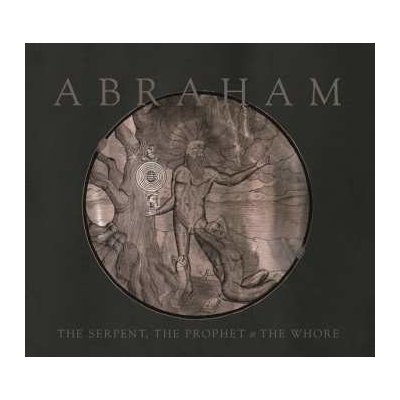 Abraham - The Serpent, The Prophet & The Whore CD – Zboží Mobilmania