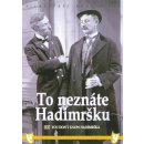 TO NEZNÁTE HADIMRŠKU DVD