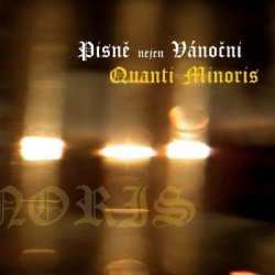 Quanti minoris - Písně nejen Vánoční CD