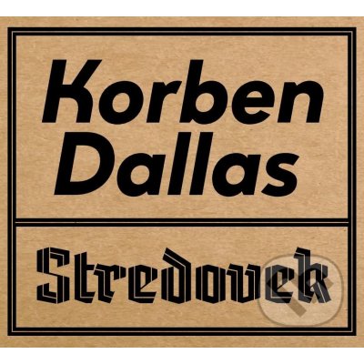 KORBEN DALLAS - Stredovek CD – Zbozi.Blesk.cz