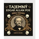 Tajemný Edgar Allan Poe: Sbírka hádanek – Hledejceny.cz