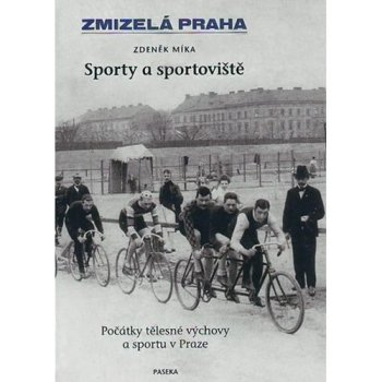 Sporty a sportoviště - Zdeněk Míka