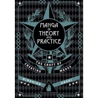 Manga in Theory and Practice, The Craft of Creating Manga Viz Media, Subs. of Shogakukan Inc – Zboží Dáma