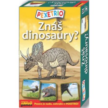 Betexa Pexetrio: Znáš dinosaury?