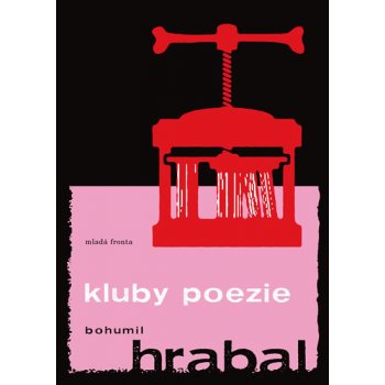 Kluby poezie - Hrabal Bohumil