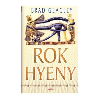 Rok hyeny - Brad Geagley