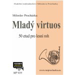Mladý virtuos 50 etud pro lesní roh – Zboží Dáma