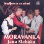 Moravanka - Napijme Sa CD – Hledejceny.cz