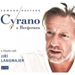 Cyrano z Bergeracu - 2 CD – Hledejceny.cz