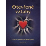 Otevřené vztahy - Co když se zamilujete i do někoho dalšího? - Michal Gondek – Hledejceny.cz