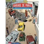 Garage de Paris Band 2 (Vincent Dugommier,Frederik E. Scherer,Bruno Bazile)(Pevná) – Hledejceny.cz