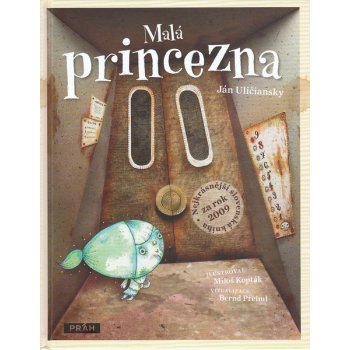 Malá princezna PRÁH Uličiansky, Ján; Kopták, Miloš