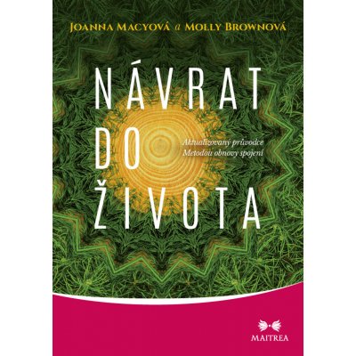 Návrat do života - Joanna Macy, Molly Brown – Zboží Mobilmania