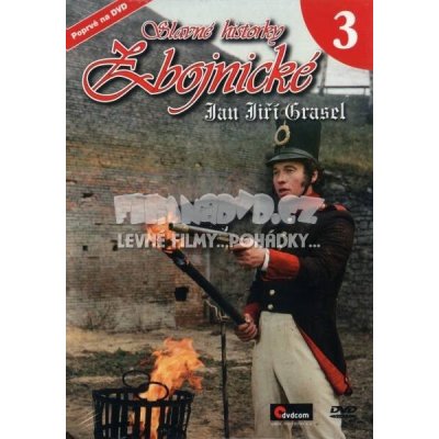 Slavné historky zbojnické 3: Jan Jiří Graselimport DVD – Hledejceny.cz