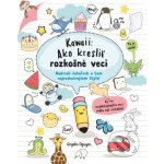 Kawaii: Ako kresliť rozkošné veci - Slovart – Hledejceny.cz