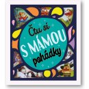 Čtu si s mámou pohádky - Katie Hewat