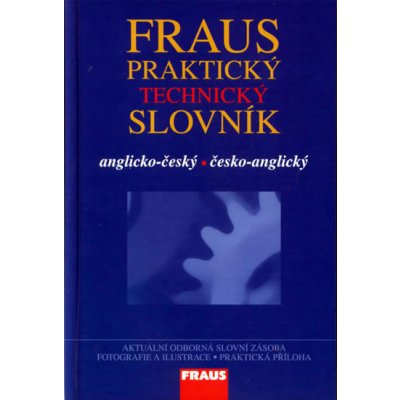 Fraus Praktický technický slovník AČ-ČA – Hledejceny.cz