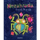 Nezahrada - René Vaněk