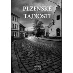 Plzeňské tajnosti - Bernhardt Tomáš – Hledejceny.cz