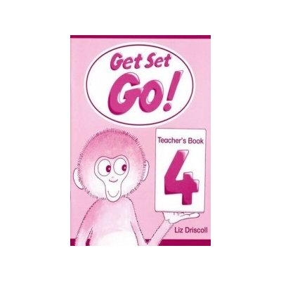 GET SET GO! 4 TEACHER´S BOOK - DRISCOLL, L.;LAWDAY, C.;MCLEA – Zbozi.Blesk.cz