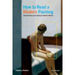 How to Read a Modern Painting - J. Thompson – Zboží Mobilmania