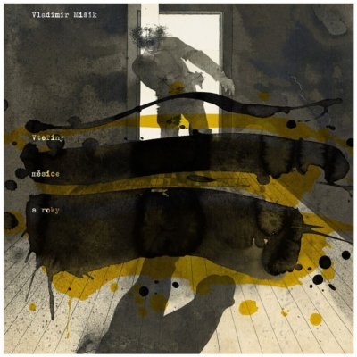 Vladimír Mišík : Vteřiny, měsíce a roky LP – Zboží Dáma