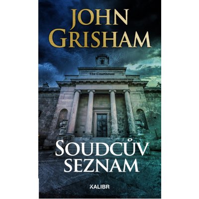 Soudcův seznam - John Grisham – Hledejceny.cz