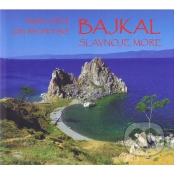 Bajkal - Pavol Rychetský, Jan Vitek