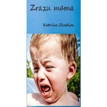 Zrazu mama