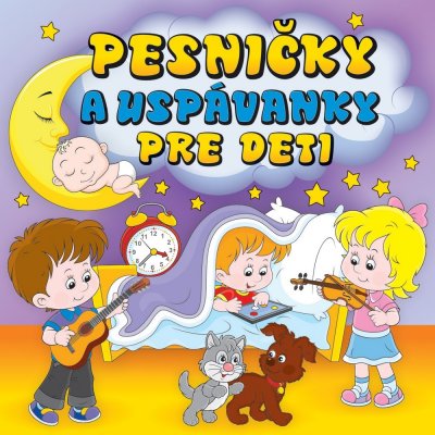 Pesničky A Uspávanky Pre Deti – Zboží Mobilmania