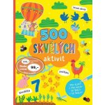 500 skvělých aktivit pro kluky i pro holky do školy i do školky – Zboží Mobilmania