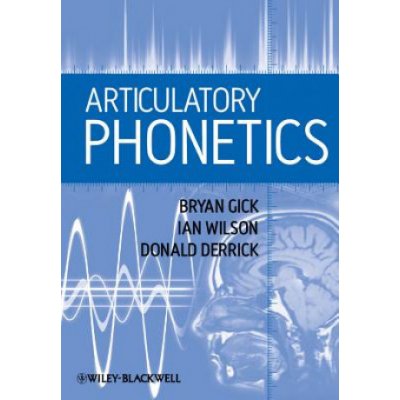 Articulatory Phone D. Derrick, B. Gick, I. Wilson