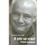A vítr se vrací Vladimír Bukovskij – Hledejceny.cz