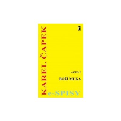 Boží muka - Karel Čapek – Hledejceny.cz