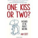 One Kiss or Two?