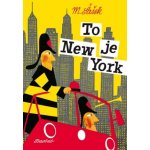 To je New York – Hledejceny.cz