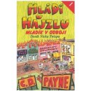 Kniha Mládí v hajzlu 1 - Mladík v odboji - Payne C.D.