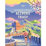 Úchvatné světové běžecké trasy - Lonely Planet – Zboží Dáma