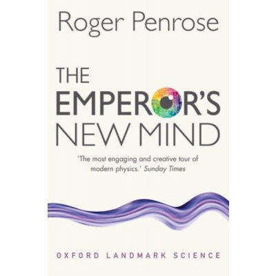 The Emperor's New Mind - Roger Penrose – Sleviste.cz
