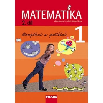 Matematika 1 ročník /2.díl učebnice Fraus