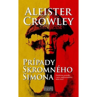 Aleister Crowley Prípady skromného Simona – Zbozi.Blesk.cz