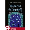 Elektronická kniha Rodinné stříbro - Ben Aaronovitch