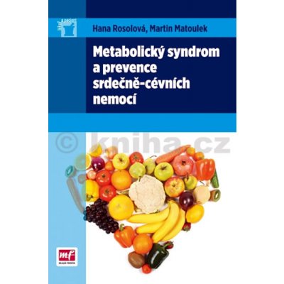 Metabolický syndrom a prevence srdečně-cévních nemocí